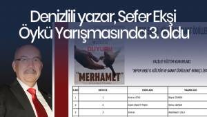 Denizlili yazar, Sefer Ekşi Öykü Yarışmasında 3. oldu