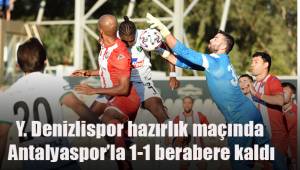 Denizlispor, Gençlerbirliği’nin provasını yaptı