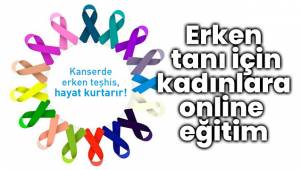Erken tanı için kadınlara online eğitim