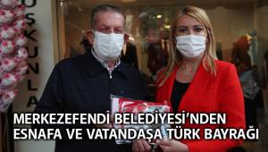 ESNAF VE VATANDAŞA TÜRK BAYRAĞI