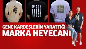 GENÇ KARDEŞLERİN YARATTIĞI MARKA HEYECANI