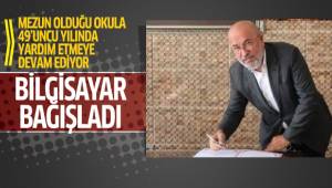 Hayırsever iş adamı 49 yıl önce mezun olduğu okula yardım ediyor