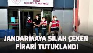 Jandarmaya silah çeken firari zanlı tutuklandı