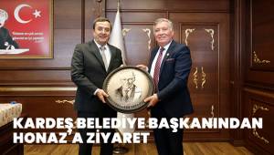 KARDEŞ BELEDİYE BAŞKANINDAN HONAZ’A ZİYARET