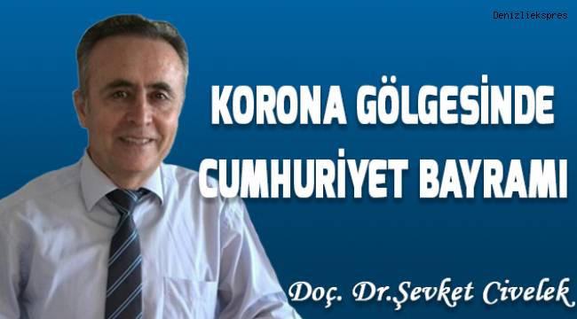 Korona gölgesinde Cumhuriyet Bayramı