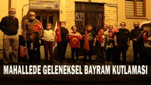 Mahallede geleneksel bayram kutlaması