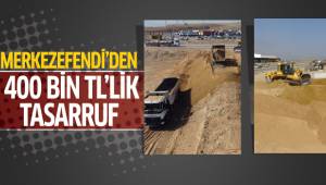 MERKEZEFENDİ BELEDİYESİ’NDEN 400 BİN TL’LİK TASARRUF