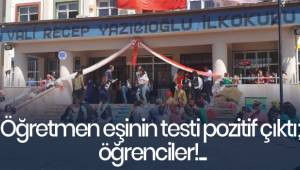 Öğretmen eşinin testi pozitif çıktı; öğrencileri...