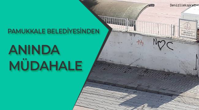 Pamukkale Belediyesinden anında müdahale