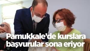 Pamukkale’de kurslara başvurular sona eriyor