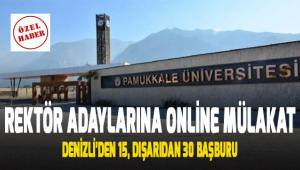 Rektör Adaylarına online mülakat