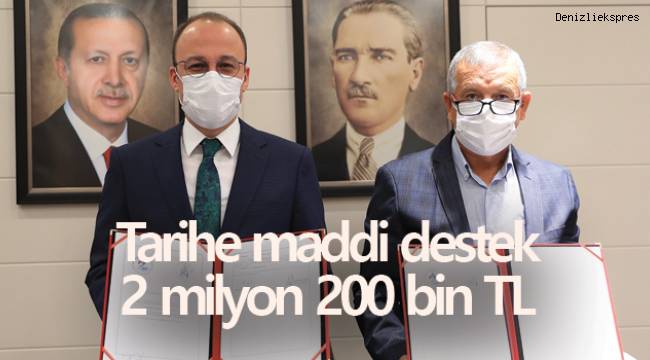 Tarihe 2 milyon 200 bin TL’lik destek