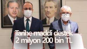 Tarihe 2 milyon 200 bin TL’lik destek