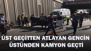 Üst geçitten atlayan genç feci şekilde can verdi