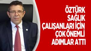YASİN ÖZTÜRK SAĞLIK ÇALIŞANLARI İÇİN ÇOK ÖNEMLİ ADIMLAR ATTI