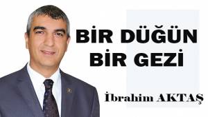 Bir düğün, bir gezi