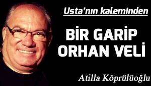 Bir Garip Orhan Veli