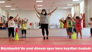 Büyükşehir yeni dönem spor kurs kayıtları başladı