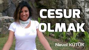 Cesur olmak