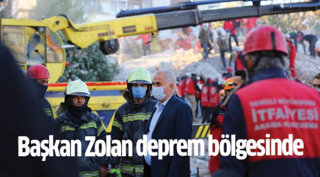 Denizli Büyükşehir Belediye Başkanı Zolan, İzmir’de deprem bölgesinde