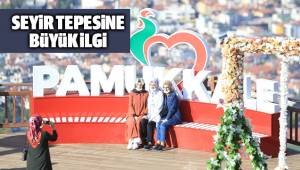 Denizli’de yeni açılan seyir tepesine büyük ilgi