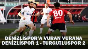 Denizlispor Türkiye Ziraat Kupası'nda da yok. Denizlispor 1- Turgutluspor 2
