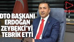 DTO Başkanı Erdoğan Zeybekci'yi tebrik etti