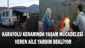 Eşini kuyu zehirlenmesinde kaybetti, çadırda hayat mücadelesi veriyorlar.