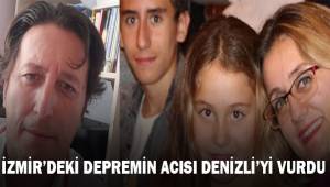 İzmir depreminin acısı Denizli'yi vurdu