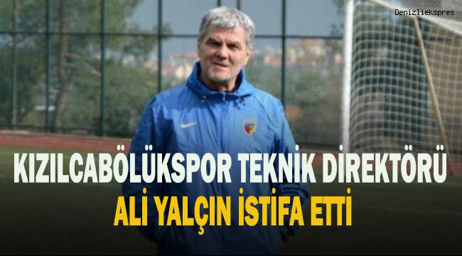 Kızılcabölük Teknik direktörü Ali Yalçın istifa etti.