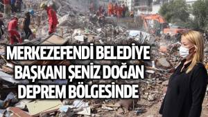 MERKEZEFENDİ BELEDİYE BAŞKANI ŞENİZ DOĞAN DEPREM BÖLGESİNDE