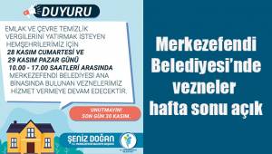 Merkezefendi Belediyesi’nde vezneler hafta sonu açık