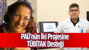 PAÜ’nün İki Projesine TÜBİTAK Desteği