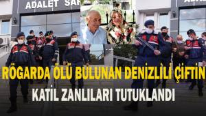 Rögarda ölü bulunan Denizlili çiftin katil zanlıları kardeşleri çıktı