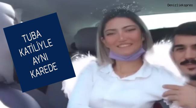 Üniversiteli Tuba, kendisini boğarak öldüren katiliyle aynı karede