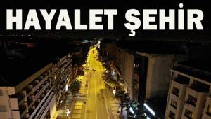 56 saatlik kısıtlamanın başlamasıyla Denizli hayalet şehre döndü