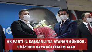 AK Parti İl Başkanlığına atanan Güngör, Filiz'den bayrağı teslim aldı