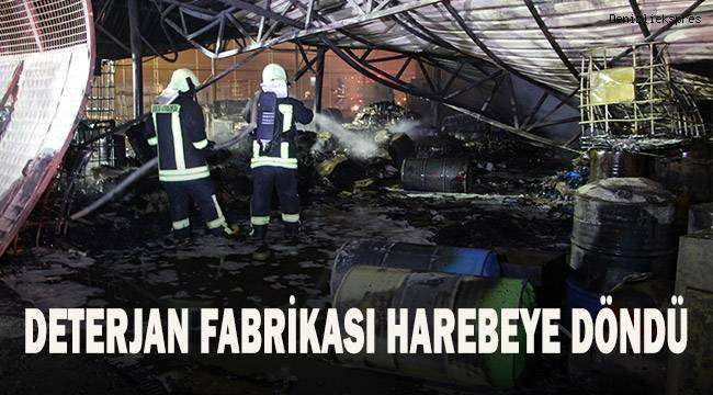 Alevlerin ardından deterjan fabrikası harabeye döndü