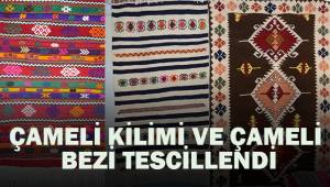 Çameli Kilimi ve Bezi tescillendi