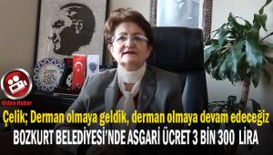 Çelik; Bozkurt Belediyesi'nde asgari ücretin 3 bin 300 Lira olduğunu açıkladı
