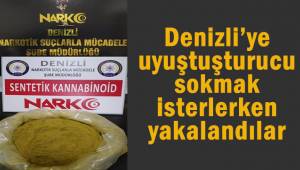 Denizli’ye uyuşturucu madde sokmak isterken yakalandılar