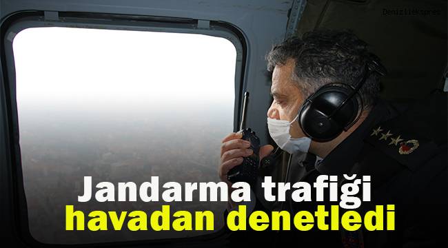 Jandarma trafiği havadan denetledi