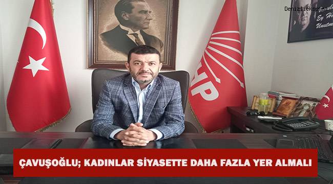 Kadınlar siyasette daha fazla yer almalı
