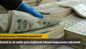 Kalpazanlar polisten kaçamadı