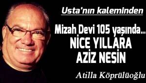 Mizah Devi 105 Yaşında... NİCE YILLARA AZİZ NESİN...
