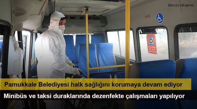 Pamukkale Belediyesi halk sağlığını korumaya devam ediyor