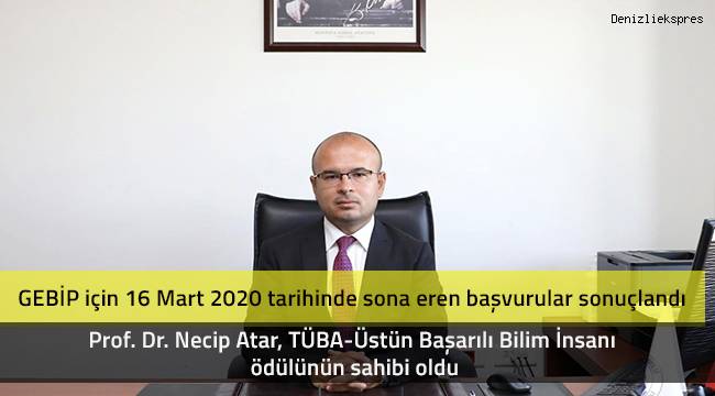 Prof. Dr. Necip Atar, TÜBA-Üstün Başarılı Bilim İnsanı ödülünün sahibi oldu