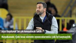 Yalçın Koşukavak; Çok kısa sürede önemli işler başarmamız gerekiyor