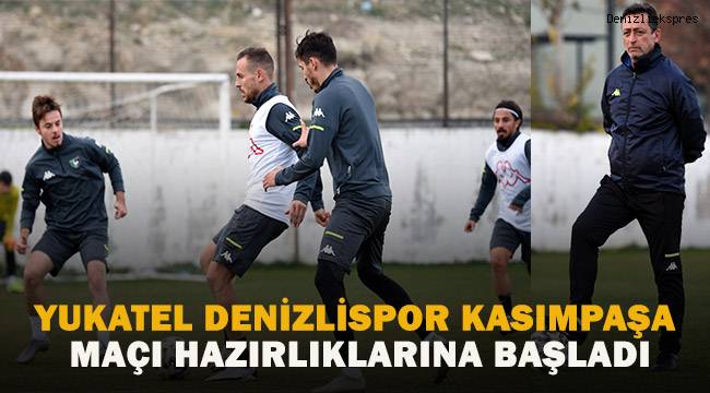 Yukatel Denizlispor, Kasımpaşa maçı hazırlıklarına başladı