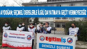 Aydoğan; Seçmeli Derslerle İlgili Dayatmaya Geçit Vermeyeceğiz